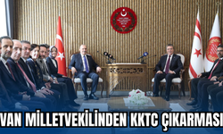 AK Parti Van Milletvekili Kayatürk’ten Kıbrıs’ta Net Tavır