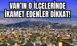 Van'ın Gevaş, Edremit, Çaldıran, Muradiye, Özalp, Erciş, Saray İlçelerine Uyarı Verildi!