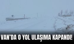 Van’da O Yol Ulaşıma Kapandı!