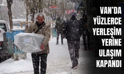 Van’da Yüzlerce Yerleşim Yerine Ulaşım Kapandı