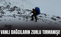 Vanlı Dağcıların Zorlu Tırmanışı!