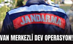 Van Merkezli Dev Operasyon!