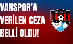 Vanspor’a Verilen Ceza Belli Oldu!