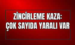 Zincirleme Kaza: 12 Araç Birbirine Girdi, Çok Sayıda Yaralı Var!