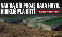 Van’a Kalkınma Vaadiyle Geldi, Bir Proje Daha Hayal Kırıklığıyla Bitti