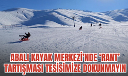Abalı Kayak Merkezi’nde ‘Rant’ Tartışması: “Tesisimize Dokunmayın”