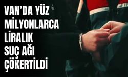 Van Dahil 12 İlde 15 Organize Suç Örgütüne Operasyon: 109 Şüpheli Yakalandı