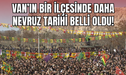 Erciş'te Nevruz Tarihi Belli Oldu!