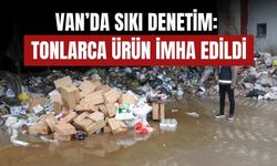 Van Edremit’te Okul Kantinlerine Sıkı Denetim: Tonlarca Ürün İmha Edildi
