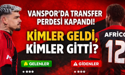 Vanspor’da transfer perdesi kapandı! Kimler geldi, kimler gitti?