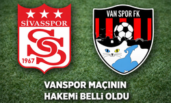 Sivasspor- Vanspor Maçında Oğuzhan Çakır düdük çalacak!