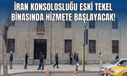 İran Konsolosluğu Eski Tekel Binasında Hizmete Başlayacak!