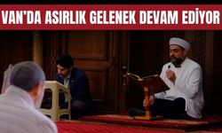 Van’da Mukabele Geleneği Ramazan’da Yoğun Katılımla Sürüyor