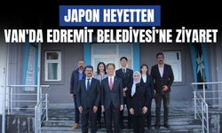 Japon Heyetten Van'da Edremit Belediyesi’ne Ziyaret