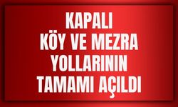 Hakkari’de Kapalı Köy ve Mezra Yollarının Tamamı Açıldı