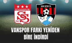 Vanspor Farkı Yeniden Bire İndirdi