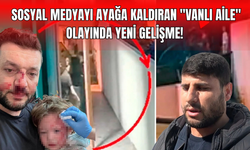 Sosyal Medyayı Ayağa Kaldıran "Vanlı Aile" Olayında Yeni Gelişme! Vanlı Aile Suçsuz Mu?
