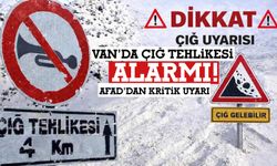 Van’da Çığ Tehlikesi Alarmı! AFAD’dan Kritik Uyarı
