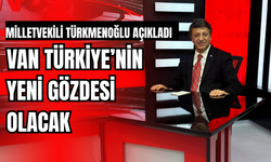 Türkmenoğlu Açıkladı: Van Kalesi ve Eski Van Şehri İçin Yeni Dönem!