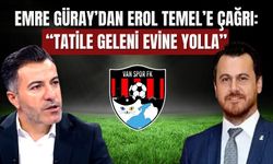 Emre Güray’dan Erol Temel’e Çağrı: “Tatile Geleni Evine Yolla”