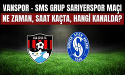 Vanspor - SMS Grup Sarıyerspor Maçı Ne Zaman, Saat Kaçta, Hangi Kanalda?