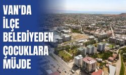 Van'da İlçe Belediyeden Çocuklara Müjde