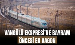 Vangölü Ekspresi’ne Bayram Öncesi Ek Vagon
