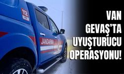 Van Gevaş’ta Uyuşturucu Operasyonu!