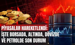 Piyasalar Hareketlendi: İşte Borsada, Altında, Dövizde Ve Petrolde Son Durum