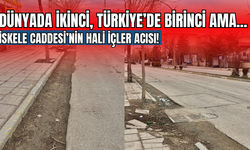 Dünyada İkinci, Türkiye’de Birinci Ama Hali İçler Acısı! İskele Caddesi Alarm Veriyor!