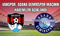 İmaj Altyapı Vanspor- Adana Demirspor Maçını Melih Aldemir Yönetecek