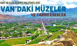 Van’da Görülmesi Gereken Yerler!