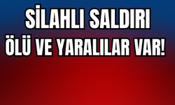Bara Silahlı Saldırı: Ölü Ve Yaralılar Var!