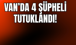 Edremit’te 4 Şüpheli Tutuklandı!