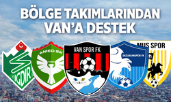 Bölge Takımlarından Van’a Destek Mesajları Yağdı