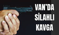 Son dakika! Van’ın İpekyolu ilçesinde Silahlı Kavga!