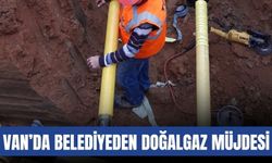 Van’da Belediyeden Doğalgaz Müjdesi