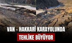 Van - Hakkari Karayolunda Tehlike Büyüyor