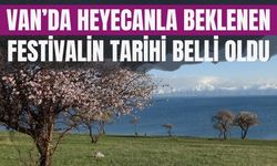 Van Akdamar Badem Çiçeği Festivali 25-26 Nisan’da Düzenlenecek