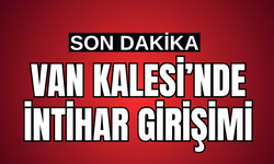 Van’da intihar girişimi!