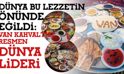 Dünya Bu Lezzetin Önünde Eğildi! Van Kahvaltısı Resmen Dünya Lideri!