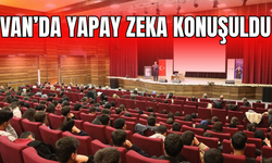 Van'da yapay zeka konuşuldu