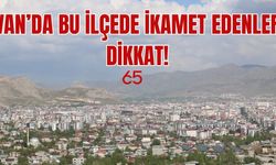 Van’ın İpekyolu, Tuşba, Edremit, Muradiye, Erciş, Gürpınar, Gevaş İlçelerine Uyarı Verildi!