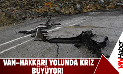 Van–Hakkari Yolunda Heyelan Engeli Sürüyor!