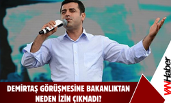 Bakanlıktan Dikkat Çeken Demirtaş Kararı!