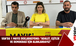 Van’da 1 Mayıs Deklarasyonu: “Adalet, Eşitlik ve Demokrasi İçin Alanlardayız”