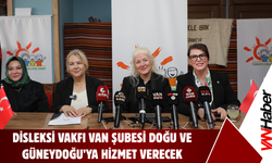 Disleksi Vakfı Van Şubesi Basınla Bir Araya Geldi
