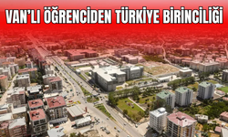 Vanlı Öğrenciden Türkiye Birinciliği!