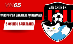 Vanspor’da 5 Futbolcu Sakatlandı!