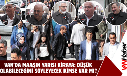 Van’da Kiralar Neden Bu Kadar Arttı?